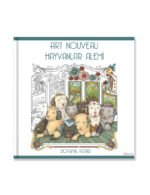 Hayvanseverler İçin: Art Nouveau – Hayvanlar Alemi Boyama Kitabı